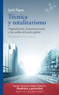 eBook: Técnica y totalitarismo