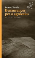 eBook: Benaurances per a agnòstics