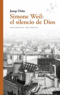 eBook: Simone Weil: el silencio de Dios