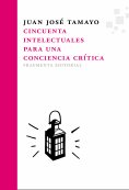 eBook: Cincuenta intelectuales para una conciencia crítica