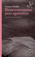 eBook: Bienaventuranzas para agnósticos