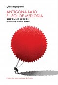 ebook: Antígona bajo el sol de mediodía