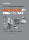 ebook: ¡Un Millón de princesitas! La escena madrileña para la infancia en el primer franquismo.