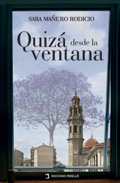 eBook: Quizá desde la ventana