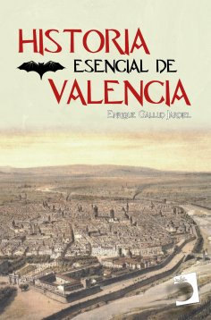 eBook: Historia esencial de Valencia