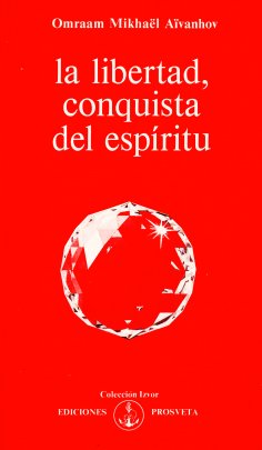 eBook: La libertad, conquista del espíritu