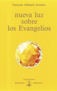 eBook: Nueva luz sobre los Evangelios