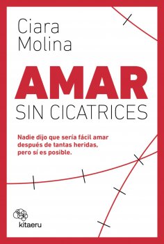 ebook: Amar sin cicatrices