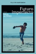 ebook: Futuro imperfecto