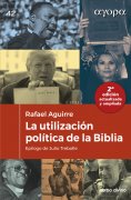 ebook: La utilización política de la Biblia - Ed. revisada