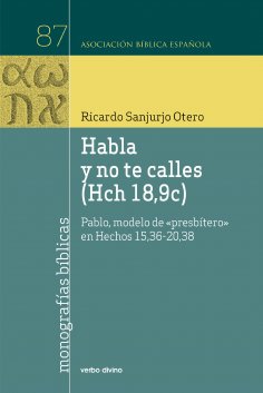 ebook: Habla y no te calles (Hch 18,9c)