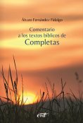 eBook: Comentario a los textos bíblicos de Completas
