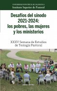 eBook: Desafíos del sínodo 2021-2024: los pobres, las mujeres y los ministerios