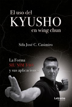 ebook: El uso del Kyusho en wing chun