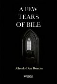 eBook: A few tears of bile