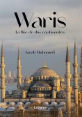 eBook: Waris. La flor de dos continentes