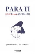 ebook: Para ti, querida ansiedad
