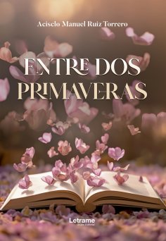 ebook: Entre dos primaveras