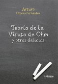 eBook: Teoría de la Viruta de Ohm y otras delicias
