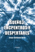 eBook: Sueños, encuentros y despertares