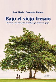 eBook: Bajo el viejo fresno