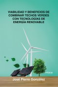 ebook: Viabilidad y beneficios de combinar techos verdes con tecnologías de energía renovable