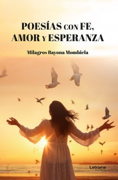 ebook: Poesías con Fe, Amor y Esperanza