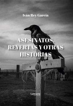 eBook: Asesinatos, reyertas y otras historias