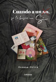 ebook: Cuando a un no, se le busca un sí