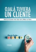 ebook: Ojalá tuviera un cliente
