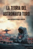 eBook: La teoría del astronauta toro