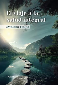 ebook: El viaje a la salud integral