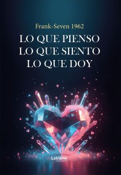 ebook: Lo que pienso, lo que siento, lo que doy