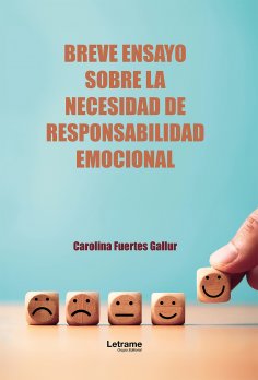 eBook: Breve ensayo sobre la necesidad de responsabilidad emocional