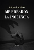 ebook: Me robaron la inocencia