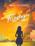 ebook: Tuever. Nadie es como tú