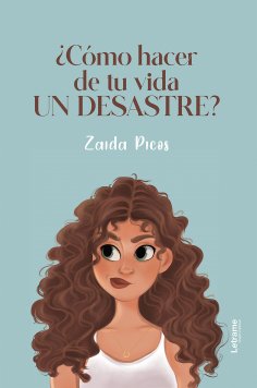 ebook: ¿Cómo hacer de tu vida un desastre?