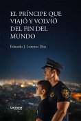 eBook: El príncipe que viajó y volvió del fin del mundo