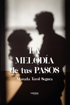 ebook: La melodía de tus pasos