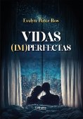 ebook: Vidas (im)perfectas