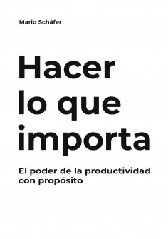 ebook: Hacer lo que importa