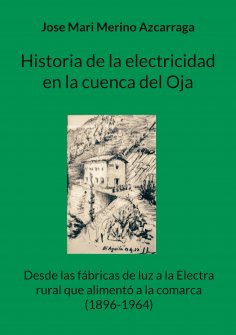 ebook: Historia de la electricidad en la cuenca del Oja
