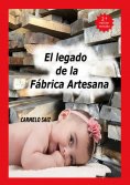 ebook: El Legado de la Fábrica Artesana