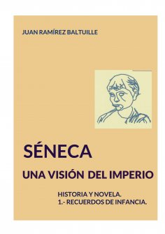 ebook: SENECA. Una visión del Imperio.