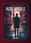 ebook: Pasos mortales