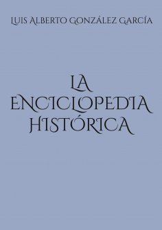 eBook: La enciclopedia histórica