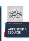 ebook: Aprender a seducir