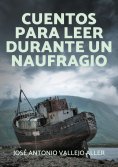 eBook: Cuentos para leer durante un naufragio