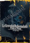 eBook: La gravedad reformulada paso a paso