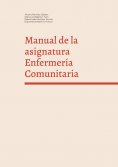 eBook: Manual de la asignatura Enfermería Comunitaria